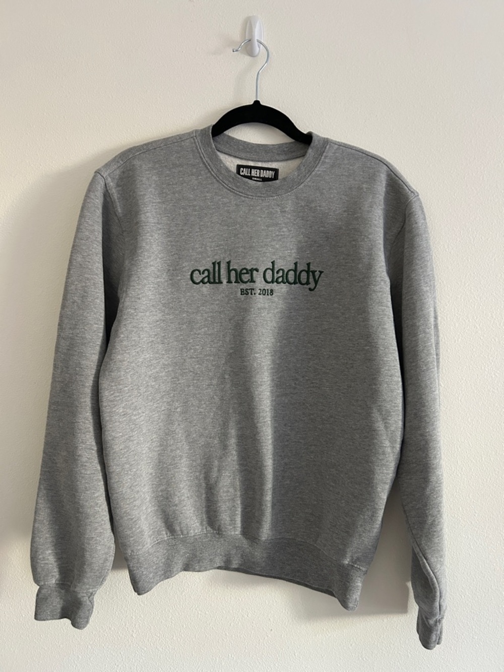 Call Her Daddy Gray Crewneck Sweatshirt Size Small